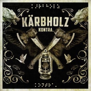 Kärbholz - Kontra (Vinyl + Cd) i gruppen VINYL / Hårdrock/ Heavy metal hos Bengans Skivbutik AB (3969998)