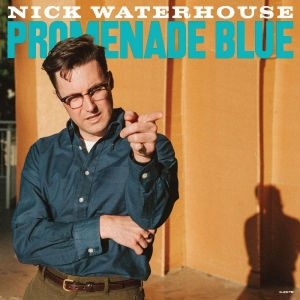 Waterhouse Nick - Promenade Blue i gruppen VINYL / Pop-Rock,RnB-Soul hos Bengans Skivbutik AB (3971158)