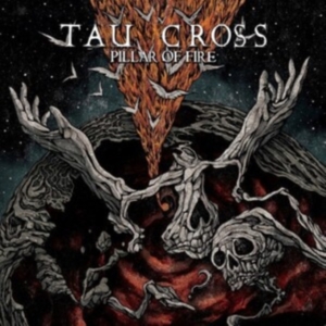 Tau Cross - Pillar Of Fire i gruppen VINYL / Pop-Rock hos Bengans Skivbutik AB (3971178)
