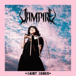 Saint Agnes - Vampire (Baby Pink Vinyl) i gruppen VINYL / Rock hos Bengans Skivbutik AB (3971193)