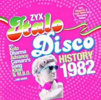 Various Artists - Zyx Italo Disco History: 1982 i gruppen CD / Pop hos Bengans Skivbutik AB (3971203)
