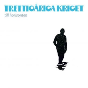 Trettioåriga Kriget - Till Horisonten i gruppen CD / Pop-Rock hos Bengans Skivbutik AB (3971294)