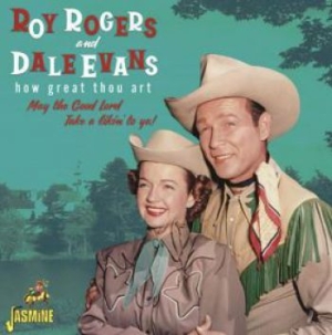 Rogers Roy & Evans Dale - How Great Thou Art - May The Good L i gruppen CD / Pop hos Bengans Skivbutik AB (3971760)
