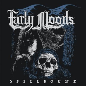 Early Moods - Spellbound i gruppen CD / Hårdrock hos Bengans Skivbutik AB (3971839)