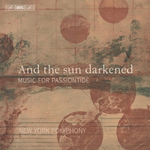 Loyset Compere Josquin Desprez Cy - And The Sun Darkened - Music For Pa i gruppen MUSIK / SACD / Klassiskt hos Bengans Skivbutik AB (3971888)