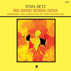 Getz Stan - Big Band Bossa Nova i gruppen VINYL / Blues,Jazz hos Bengans Skivbutik AB (3971975)