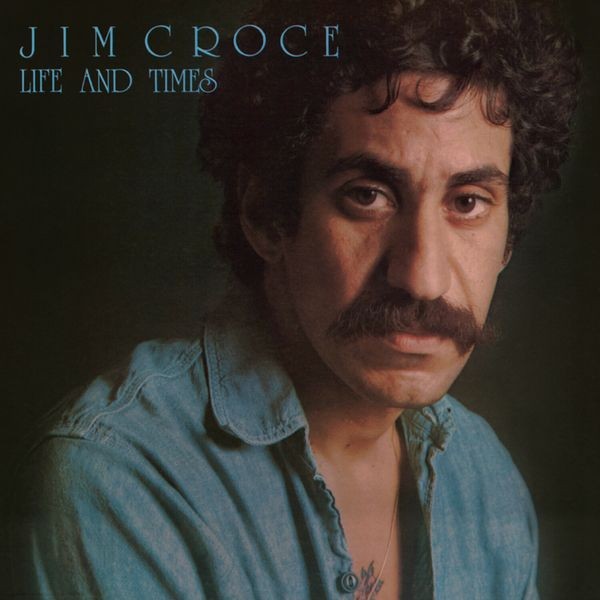 Jim Croce - Life & Times i gruppen CD / Pop-Rock hos Bengans Skivbutik AB (3972686)