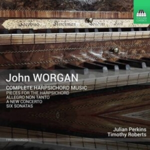 Worgan John - Complete Harpsichord Music i gruppen Externt_Lager / Naxoslager hos Bengans Skivbutik AB (3972696)