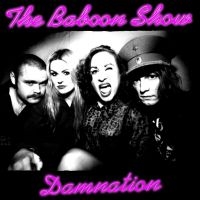 Baboon Show The - Damnation (Vinyl Lp) i gruppen VINYL / Kommande / Rock hos Bengans Skivbutik AB (3973382)