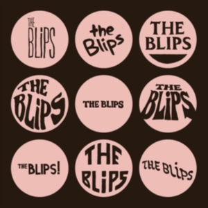 Blips - Blips i gruppen VINYL / Pop-Rock hos Bengans Skivbutik AB (3973831)