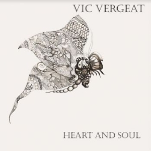 Vic Vergerat - Heart & Soul i gruppen VINYL / Rock hos Bengans Skivbutik AB (3973867)