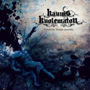 Kaunis Kuolematon - Syttyköön Toinen Aurinko (2 Lp Spla i gruppen VINYL / Hårdrock hos Bengans Skivbutik AB (3974082)