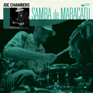 Joe Chambers - Samba De Maracatu in the group CD / CD Blue Note at Bengans Skivbutik AB (3975200)