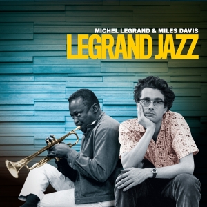 Legrand Michel & Miles Davis - Legrand Jazz & Big Band Plays Richard Ro i gruppen CD / Jazz hos Bengans Skivbutik AB (3975245)