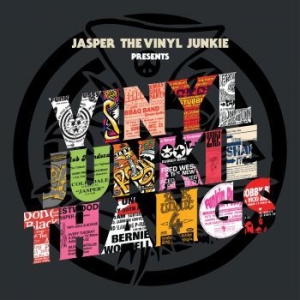 Jasper The Vinyl Junkie - Vinyl Junkie Thangs i gruppen CD / Nyheter / Hip Hop hos Bengans Skivbutik AB (3975894)