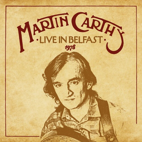 Martin Carthy - Live In Belfast 1978 i gruppen CD / Pop hos Bengans Skivbutik AB (3975925)