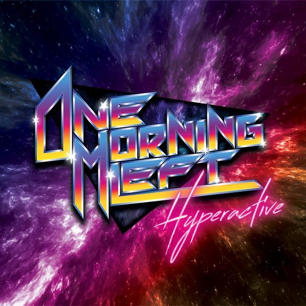 One Morning Left - Hyperactive i gruppen CD / Hårdrock/ Heavy metal hos Bengans Skivbutik AB (3975953)