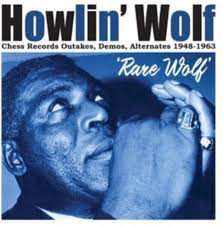 Howlin' Wolf - Rare Wolf 1948 To 1963 i gruppen ÖVRIGT / KalasCDx hos Bengans Skivbutik AB (3976091)
