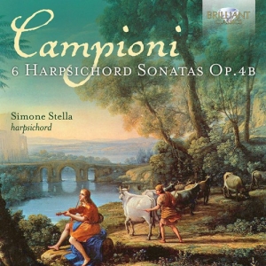 Campioni Carlo Antonio - 6 Harpsichord Sonatas, Op.4B i gruppen Externt_Lager / Naxoslager hos Bengans Skivbutik AB (3976472)