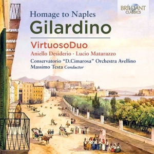 Gilardino Angelo - Homage To Naples i gruppen Externt_Lager / Naxoslager hos Bengans Skivbutik AB (3976476)