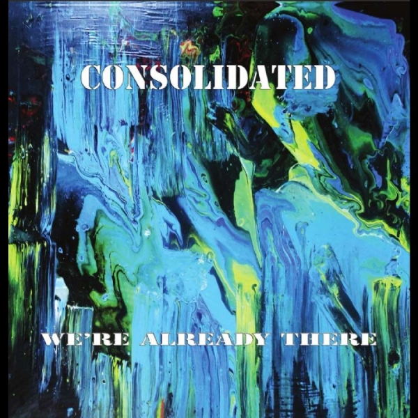 Consolidated - Weære Already There i gruppen VINYL / Toppsäljare hos Bengans Skivbutik AB (3976663)