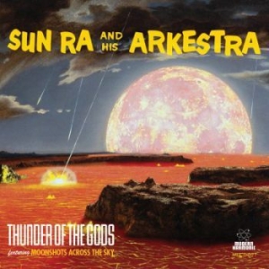 Sun Ra - Thunder Of The Gods i gruppen CD / Jazz hos Bengans Skivbutik AB (3977058)