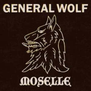 Moselle / General Wolf - Rock Anthems - Anthologhy 1982-1987 i gruppen CD / Hårdrock hos Bengans Skivbutik AB (3977556)
