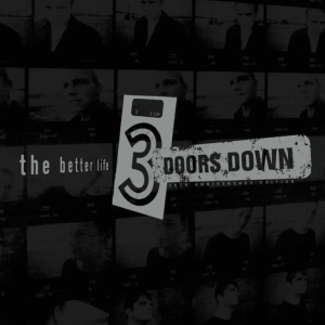 3 Doors Down - The Better Life (2Cd) i gruppen CD / Pop-Rock hos Bengans Skivbutik AB (3977568)