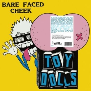 Toy Dolls - Bare Faced Cheek (Vinyl Lp) i gruppen VINYL / Rock hos Bengans Skivbutik AB (3977627)