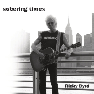 Byrd Ricky - Sobering Times i gruppen ÖVRIGT / Övrigt / aub hos Bengans Skivbutik AB (3977643)