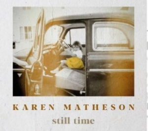 Matheson Karen - Still Time i gruppen CD / Pop hos Bengans Skivbutik AB (3977679)