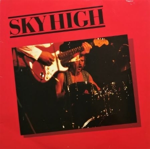 Sky High - Sky High - Anniversary Edition i gruppen CD / Rock hos Bengans Skivbutik AB (3977691)