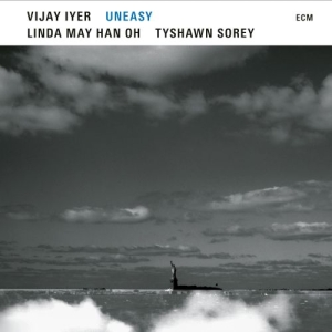 Iyer Vijay Oh Linda May Han Sor - Uneasy i gruppen CD / Jazz hos Bengans Skivbutik AB (3977790)
