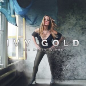 Ivy Gold - Six Dusty Winds i gruppen ÖVRIGT / Övrigt / aub hos Bengans Skivbutik AB (3978463)