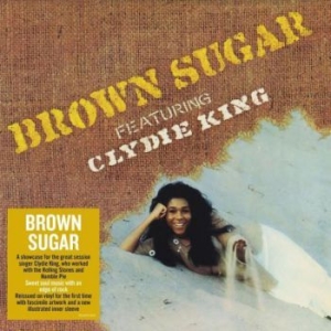 Brown Sugar Featuring Clydie King - Brown Sugar Featuring Clydie King i gruppen VINYL / RNB, Disco & Soul hos Bengans Skivbutik AB (3978466)