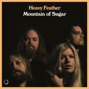 Heavy Feather - Mountain Of Sugar i gruppen ÖVRIGT / CDV06 hos Bengans Skivbutik AB (3978485)