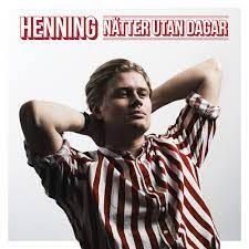 Henning - Nätter Utan Dagar (Red Vinyl) in the group OTHER / Startsida Vinylkampanj at Bengans Skivbutik AB (3978491)