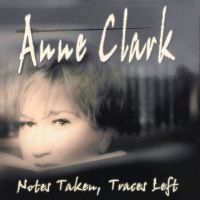 Clark Anne - Notes Taken, Traces Left (2 Cd Audi i gruppen CD / Hårdrock hos Bengans Skivbutik AB (3978542)