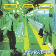 D-A-D - Simpatico (Vinyl) i gruppen VINYL / Vinyl Storsäljare hos Bengans Skivbutik AB (3978953)