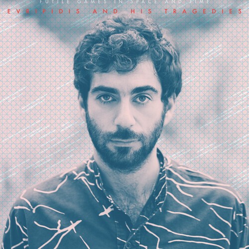 Evripidis And His Tragedies - Futile Games In Space And Time i gruppen VINYL / Rock hos Bengans Skivbutik AB (3979555)