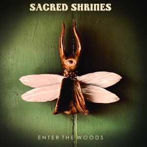 Sacred Shrines - Enter The Woods i gruppen VINYL / Punk hos Bengans Skivbutik AB (3979569)