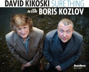 Kikoski David With Boris Kozlov - Sure Thing i gruppen CD / Jazz hos Bengans Skivbutik AB (3979653)