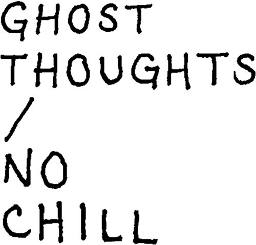 Ghost Thoughts - No Chill i gruppen CD / Rock hos Bengans Skivbutik AB (3979829)