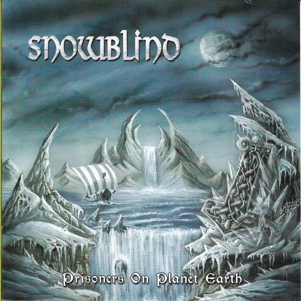 Snowblind - Prisoners On Planet Earth i gruppen CD / Hårdrock/ Heavy metal hos Bengans Skivbutik AB (3979875)