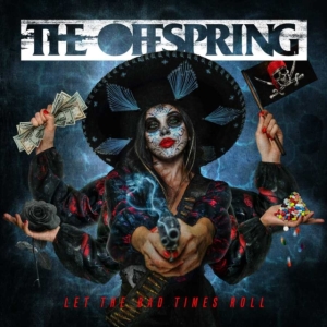 The Offspring - Let The Bad Times Roll i gruppen VINYL / Pop-Rock,Punk hos Bengans Skivbutik AB (3980099)