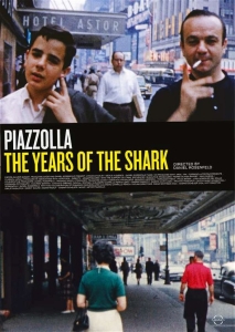 Astor Piazzolla - The Years Of The Shark - Astor i gruppen ÖVRIGT / Musik-DVD & Bluray hos Bengans Skivbutik AB (3980228)