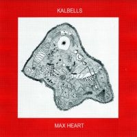 Kalbells - Max Heart i gruppen CD / Pop-Rock hos Bengans Skivbutik AB (3981648)
