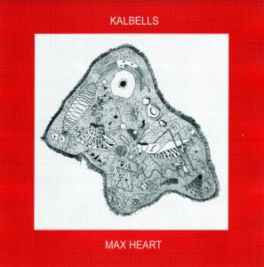 Kalbells - Max Heart i gruppen CD / Pop-Rock hos Bengans Skivbutik AB (3981648)