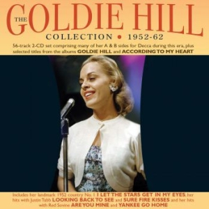Hill Goldie - Goldie Hill Collection 1952-62 i gruppen CD / Pop hos Bengans Skivbutik AB (3981664)