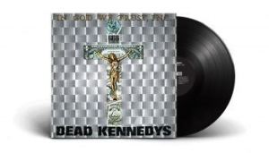Dead Kennedys - In God We Trust (Vinyl) i gruppen Minishops / Dead Kennedys hos Bengans Skivbutik AB (3981692)